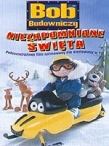 Bob Budowniczy - Niezapomniane Święta