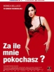 Za ile mnie pokochasz?