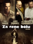 Za cenę bólu / Tortured