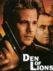 Drugie oblicze / Den of Lions