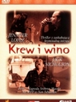 Krew i wino / Blood and Wine