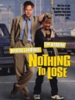 Nic do stracenia / Nothing to lose