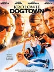 Królowie Dogtown / Lords of Dogtown