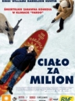 Ciało za milion / Big White, The