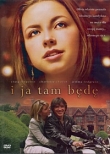 I ja tam będę / Ill Be There