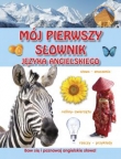 Mój pierwszy słownik języka angielskiego
