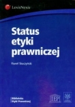 Status etyki prawniczej