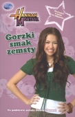 Hannah Montana Gorzki smak zemsty