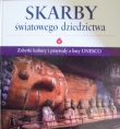 skarby Światowego Dziedzictwa UNESCO t. 6