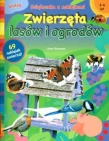 Zwierzęta lasów i ogrodów