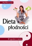 Dieta płodności W zgodzie z naturą