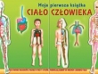 Ciało człowieka. Moja pierwsza książka