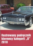 Ilustrowany podręcznik kierowcy kategorii 