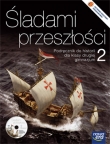 Śladami przeszłości 2 Historia podręcznik z płytą CD