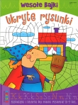 Ukryte rysunki Wesołe Bajki