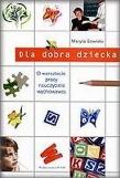 Dla dobra dziecka