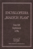 Encyklopedia "Białych Plam". Tom 19. Suplement. A-Mą