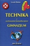 Technika z wychowaniem komunikacyjnym.Klasa 1-3. Gimnazjum. Ćwiczenia