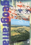 Geografia. Świat, Europa, Polska. Gimnazjum. Moduł 4. Zeszyt ćwiczeń.