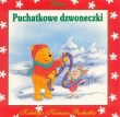 Kubuś Puchatek - Puchatkowe dzwoneczki