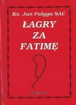 Łagry za Fatimę