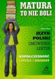 Matura nie boli. Język polski. Starożytność, średniowiecze