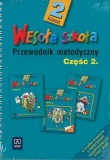 Wesoła szkoła. Przewodnik metodyczny. Klasa 2. Część 2.