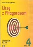 Liczę z Pitagorasem. Zbiór zadań dla Asa. Klasa 4