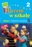 Razem w szkole 1 Podręcznik Część 2