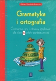 Gramatyka i ortografia. Ćwiczenia, gry i zabawy językowe dla klasy 6 szkoły podstawowej