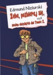Żaba pozbieraj się czyli siedem obłędnych dni Tomka Ż