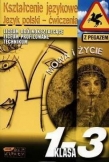 Mowa i życie. Klasy 1-3, liceum. Język polski z Pegazem. Kształcenie językowe. Ćwiczenia