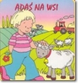 Adaś na wsi (książeczka gąbka(
