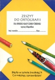 Zeszyt do ortografii dla drugiej klasy szkoły średniej
