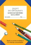 Zeszyt do ortografii dla trzeciej klasy szkoły średniej