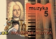 Muzyka. Klasa 5. Malowane muzyką. Podręcznik.