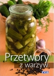 Przetwory domowe z warzyw