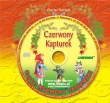 Czerwony kapturek Słuchowisko