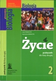Życie. Klasa 2, gimnazjum. Biologia. Podręcznik