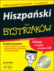 Hiszpański dla bystrzaków. Kurs dla początkujących (+CD)