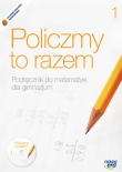 Policzmy to razem 1 Podręcznik do matematyki z płytą CD