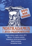 Nostradamus i jego przepowiednie 2011