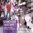 Stoicyzm uliczny z płytą CD