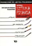 Nowa sztuka pisania. Klasy 4-6, szkoła podstawowa. Język polski. Podręcznik