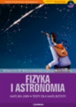 Fizyka i astronomia. Matura 2009. Testy dla maturzysty + CD
