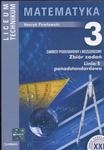 Matematyka 3 Zbiór zadań linia 1 ponadstandardowa