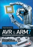 AVR & ARM7. Programowanie mikrokontrolerów dla każdego (+CD)