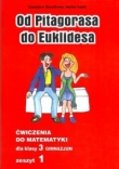 Matematyka. Od Pitagorasa do Euklidesa. Klasa 3. Zeszyt ćwiczeń 1.