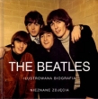 The Beatles Ilustrowana biografia