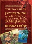Wielka księga potworów, wróżek, smoków i olbrzymów